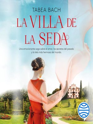 cover image of La Villa de la Seda